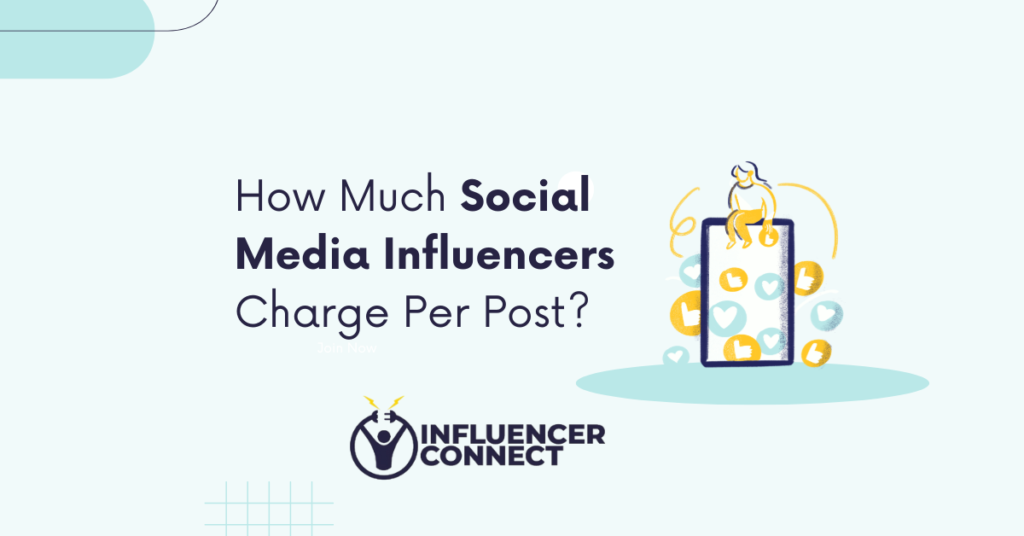 Banner-How Much Social Media Influencers Charge Per Post?