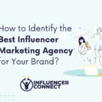 Best Influencer Marketing Agency